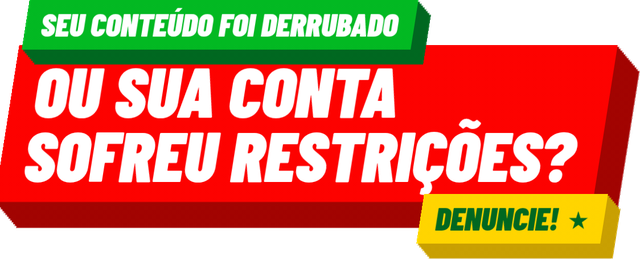 Seu conteúdo foi derrubado ou sua conta sofreu restrições? Denuncie em censuradigital.lula.com.br